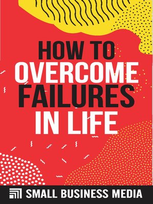 cover image of How to Overcome Failures In Life